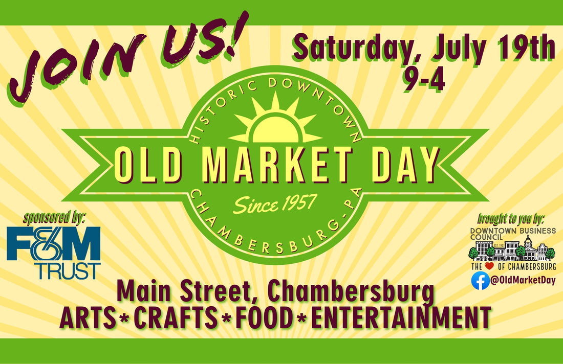 JULY 19 - OLD MARKET DAY